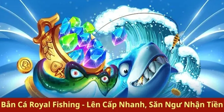 Bí Quyết Chinh Phục Bắn Cá Royal Fishing Tại QQ88 Đỉnh Cao Thắng Lớn 2 Bí Quyết Chinh Phục Bắn Cá Royal Fishing Tại QQ88 Đỉnh Cao Thắng Lớn